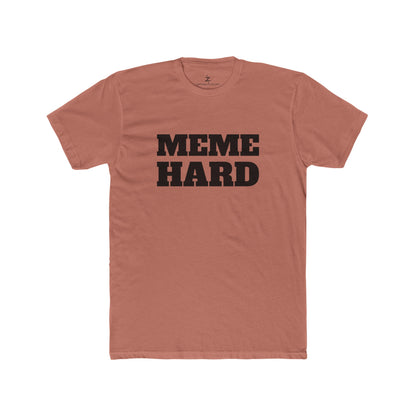 MEME HARD - T-Shirt