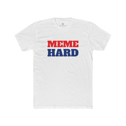 MEME HARD - T-Shirt